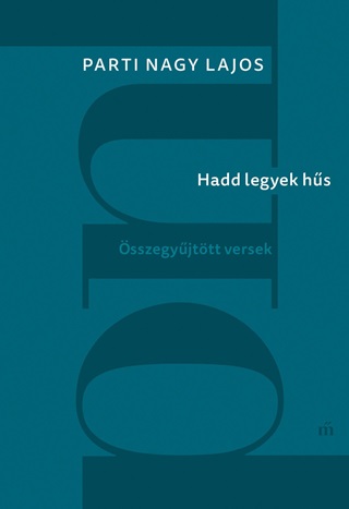 Hadd Legyek Hs - sszegyjttt Versek