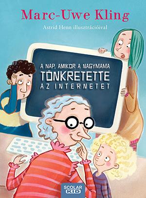 A Nap, Amikor A Nagymama Tnkretette Az Internetet