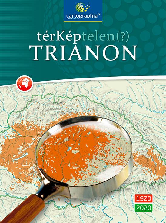 Trkptelen(?) Trianon 1920-2020