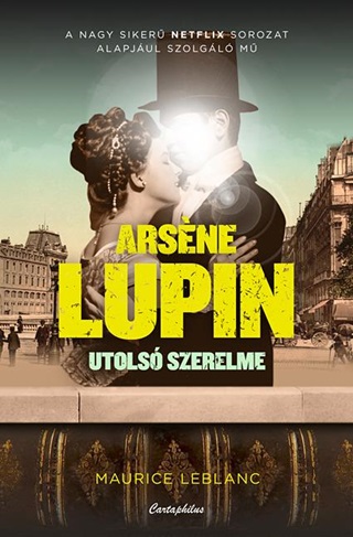 Arsne Lupin Utols Szerelme