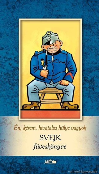 n, Krem, Hivatalos Hlye Vagyok - Svejk Fvesknyve