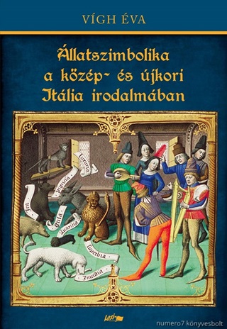 llatszimbolika A Kzp- s jkori Itlia Irodalmban