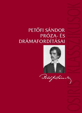 Petfi Sndor Prza- s Drmafordtsai