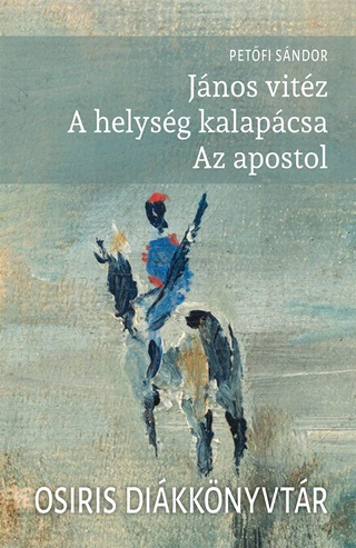 Jnos Vitz - A Helysg Kalapcsa - Az Apostol
