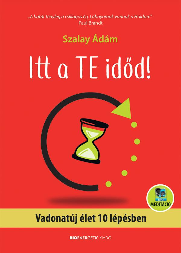 Itt A Te Idd! Vadonatj let 10 Lpsben - tdolgozott Kiads