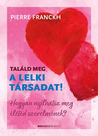 Talld Meg A Lelki Trsadat!