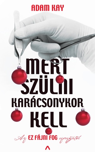 Mert Szlni Karcsonykor Kell - Az Ez Fjni Fog Szerzjtl