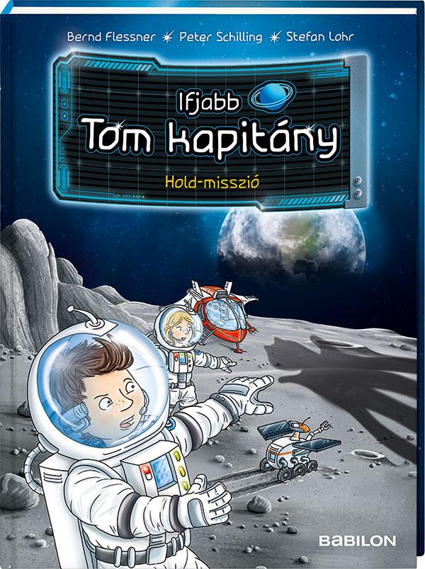 Ifjabb Tom Kapitny 3. - Hold-Misszi
