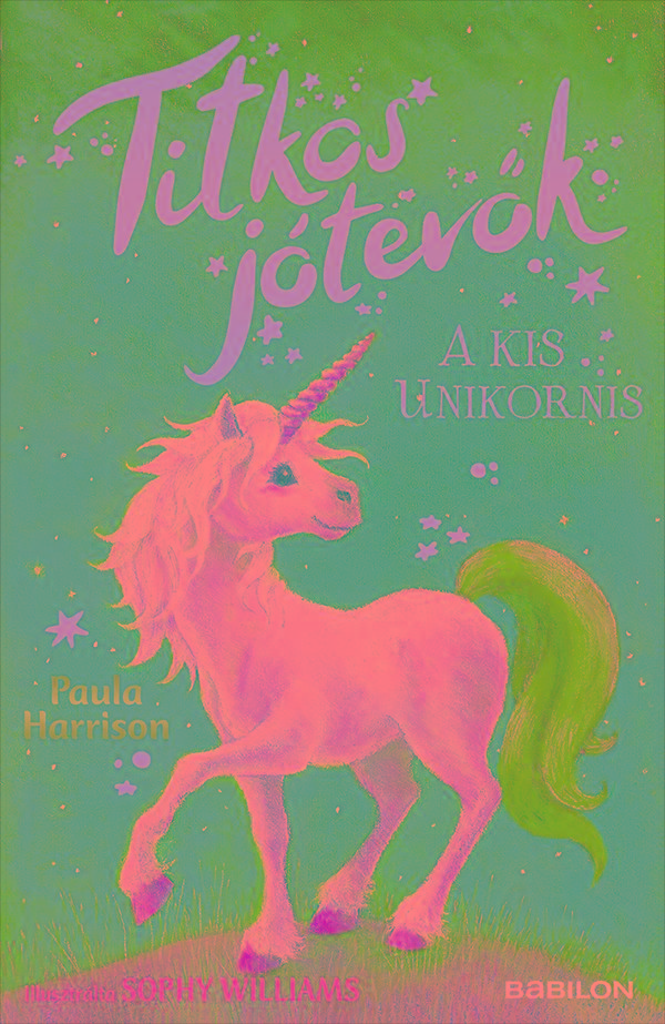 A Kis Unikornis - Titkos Jtevk