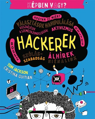 Hackerek - Kpben Vagy?