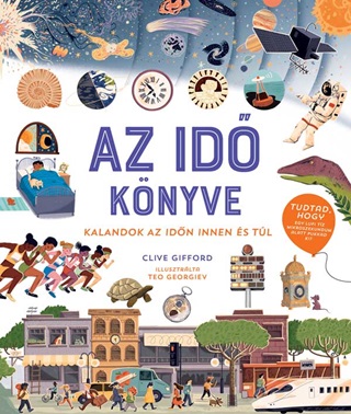 Az Id Knyve - Kalandok Az Idn Innen s Tl