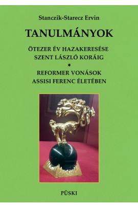 Tanulmnyok - tezer v Hazakeresse Szent Lszl Korig