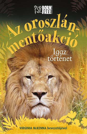 Az Oroszln-Mentakci - Igaz Trtnet