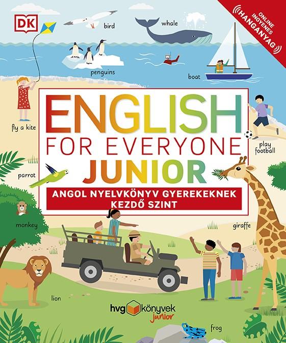 English For Everyone Junior - Angol Nyelvknyv Gyerekeknek - Kezd Szint