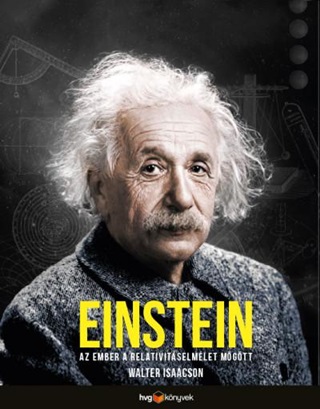 Einstein - Az Ember A Relativitselmlet Mgtt