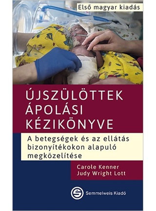 Carole Kenner-Judy Wright Lott - jszlttek polsi Kziknyve - A Betegsgek s Az Ellts Bizonytkokon Alapu