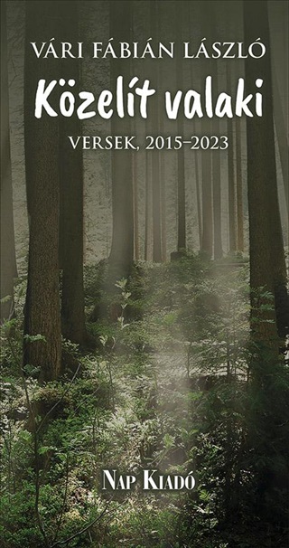 Kzelt Valaki - Versek, 2015-2023