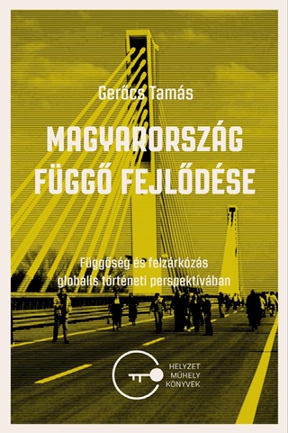 Magyarorszg Fgg Fejldse