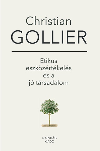 Etikus Eszkzrtkels s A J Trsadalom