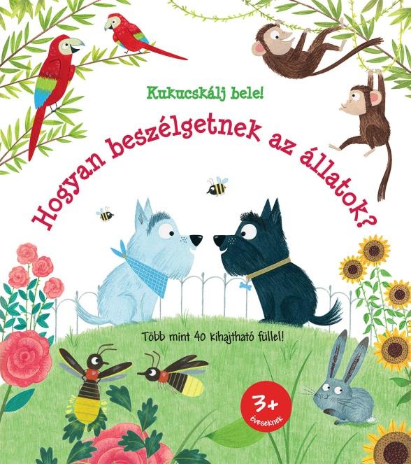 Hogyan Beszlgetnek Az llatok? - Kukkants Bele!