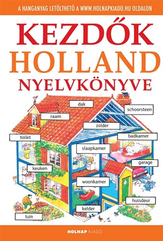 Kezdk Holland Nyelvknyve - Letlthet Hanganyaggal
