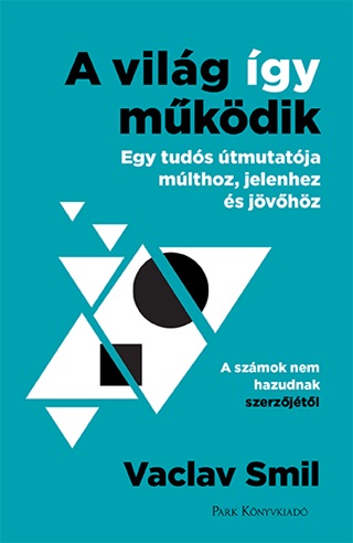 A Vilg gy Mkdik - Egy Tuds tmutatja Mlthoz, Jelenhez s Jvhz