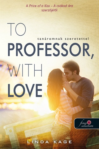 To Professor, With Love - Tanromnak Szeretettel (Tiltott Frfiak 2.)