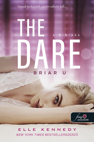 The Dare - A Kihvs (Briar U 4.)