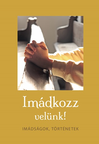 Imdkozz Velnk!