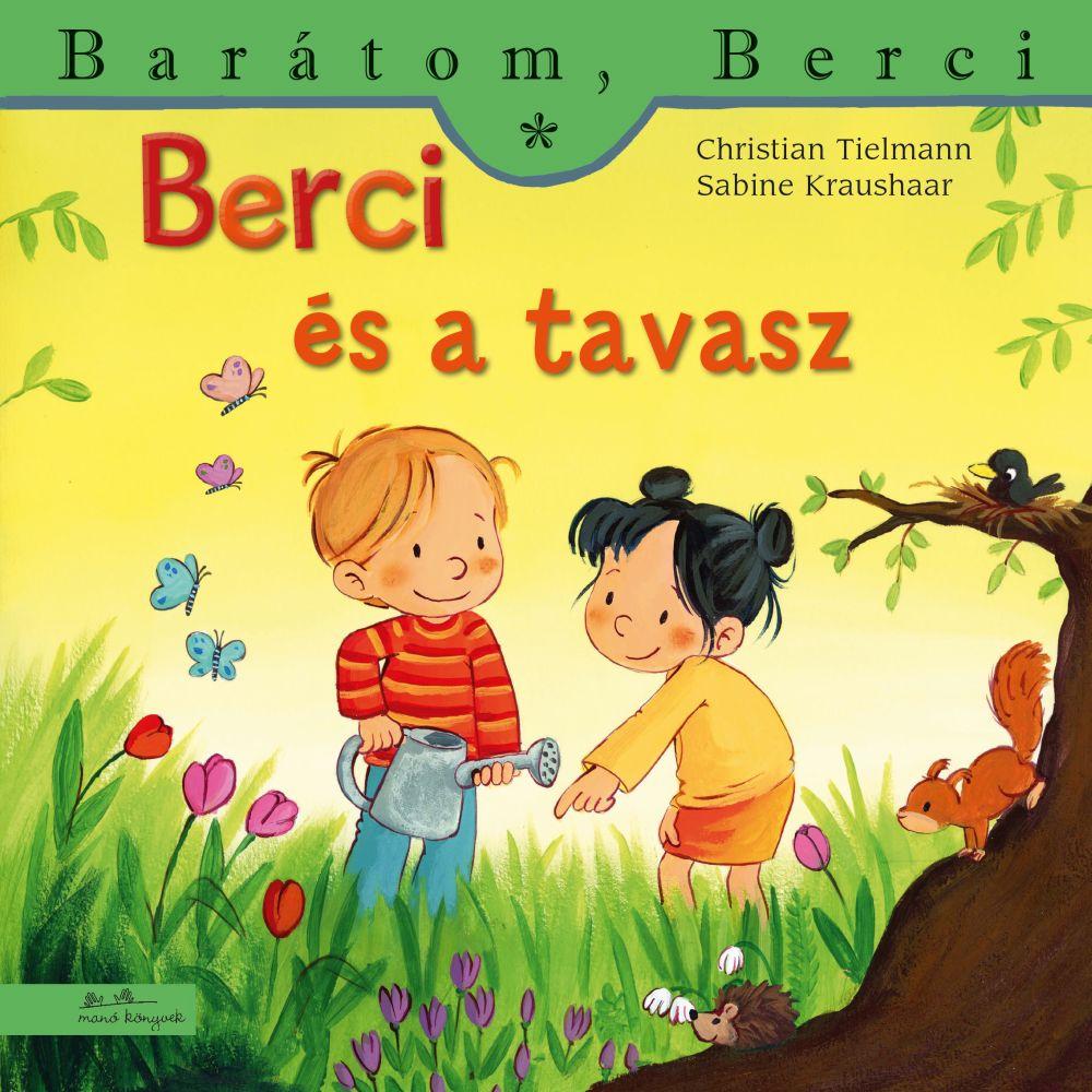 Berci s A Tavasz - Bartom, Berci 14.