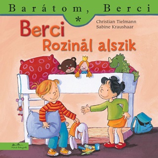 Berci Rozinl Alszik - Bartom, Berci 16.