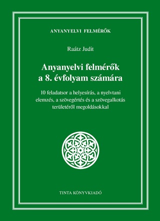 Anyanyelvi Felmrk A 8. vfolyam Szmra