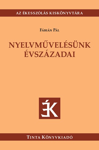 Nyelvmvelsnk vszzadai