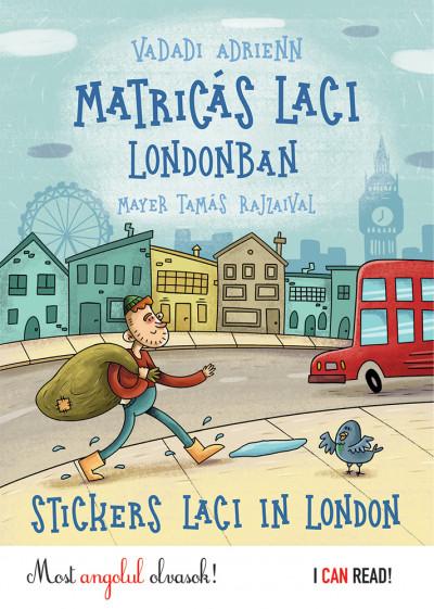 Matrics Laci Londonban - Stickers Laci In London - Most Angolul Olvasok!