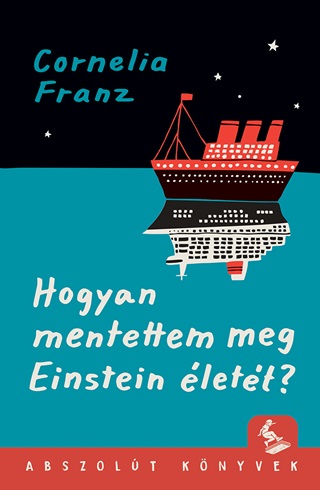 Hogyan Mentettem Meg Einstein lett?