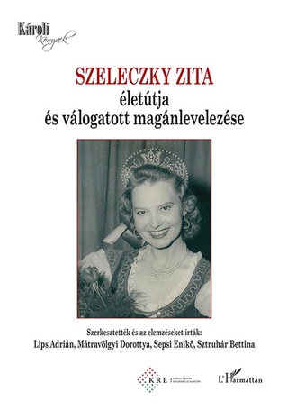 Szeleczky Zita lettja s Vlogatott Magnlevelezse