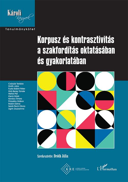 Korpusz s Kontrasztivits A Szakfordts Oktatsban s Gyakorlatban
