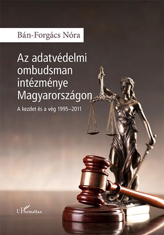 Az Adatvdelmi Ombudsman Intzmnye Magyarorszgon