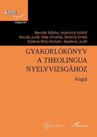 Gyakorlknyv A Theolingua Nyelvvizsghoz - Angol