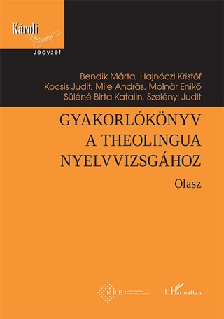 Gyakorlknyv A Theolingua Nyelvvizsghoz - Olasz