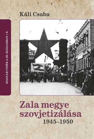 Zala Megye Szovjetizlsa 1945-1950
