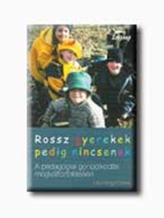 Rossz Gyerekek Pedig Nincsenek