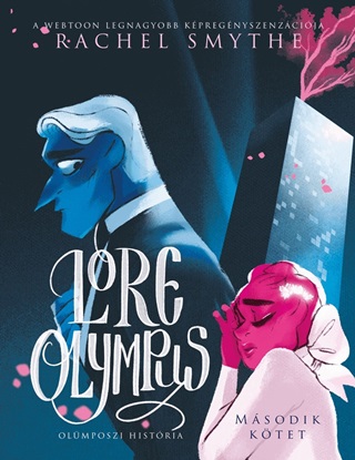 Lore Olympus - Olmposzi Histria - Msodik Ktet (Kpregny)
