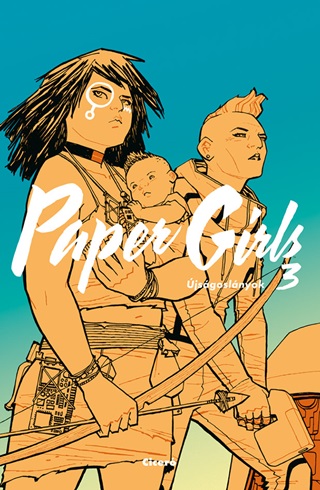 Paper Girls - jsgoslnyok 3. (Kpregny)