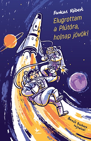 Elugrottam A Pltra, Holnap Jvk!