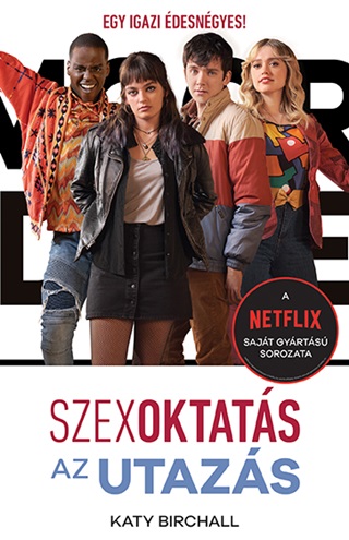Szexoktats - Az Utazs