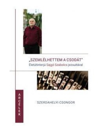 Szemllhettem A Csodt
