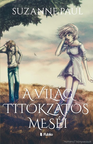 A Vilg Titokzatos Mesi