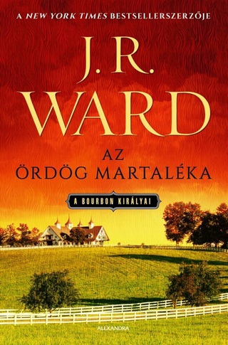 Az rdg Martalka - A Bourbon Kirlyai 3.