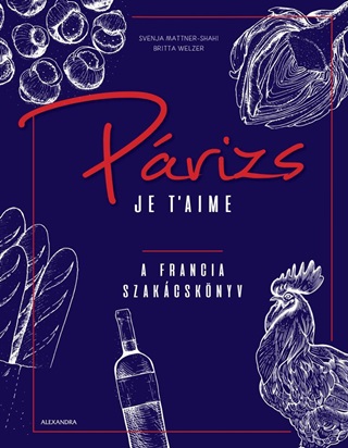 Prizs Je T'Aime - A Francia Szakcsknyv